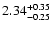 $\rm 2.34^{+0.35}_{-0.25}$