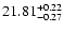 $\rm 21.81^{+0.22}_{-0.27}$