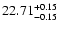 $\rm 22.71^{+0.15}_{-0.15}$