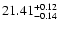 $\rm 21.41^{+0.12}_{-0.14}$