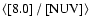 $\left<\left[8.0\right]/\left[{\rm NUV}\right]\right>$