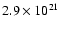 $2.9\times 10^{21}$
