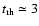 $t_{\rm rh}\simeq 3$