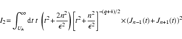 \begin{displaymath}%
I_2 \!=\! \int_{U_{\rm A}}^{\infty } {\rm d}t~ t~ \left(t^2...
...(q+4)/2}
\!\times\! \left(J_{n-1}(t)\!+\! J_{n+1}(t) \right)^2
\end{displaymath}