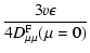 $\displaystyle {3v\epsilon \over 4D^{\rm F}_{\mu \mu }(\mu =0)}$