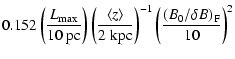 $\displaystyle 0.152\left({L_{\rm max}\over 10\hbox{ pc}}\right)\left({\langle z...
...\over 2\hbox{ kpc}}\right)^{-1}
\left({(B_0/\delta B)_{\rm F}\over 10}\right)^2$
