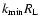 $k_{\rm min}R_{\rm L}$