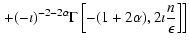 $\displaystyle \left. +(-\imath )^{-2-2\alpha }
\Gamma \left[-(1+2\alpha), 2\imath {n\over \epsilon }\right]\right]$
