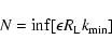\begin{displaymath}%
N=\inf [\epsilon R_{\rm L}k_{\rm min }]
\end{displaymath}