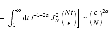\begin{displaymath}\left. +\;\int_1^\infty
{\rm d}t~ t^{-1-2\alpha }~ J_N^2\left...
...right)\right]\simeq
\left({\epsilon \over N}\right)^{2\alpha }
\end{displaymath}