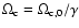 $\Omega _{\rm c}=\Omega _{{\rm c},0}/\gamma $