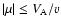 $\vert\mu \vert\le
V_{\rm A}/v$
