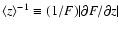 $\langle z \rangle ^{-1}\equiv (1/F)\vert{\partial F/\partial z}\vert$