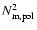 $N_{{\rm m,pol}}^{2}$