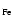 $_{\rm Fe}$