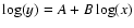 $\log(y) = A + B\log(x)$
