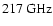 $217~\rm GHz$