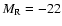 $M_{\rm R} = -22$