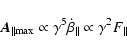 \begin{displaymath}%
\vec{A}_{\parallel {\rm max}} \propto \gamma^{5} \dot{\beta}_{\parallel} \propto \gamma^{2} F_{\parallel}
\end{displaymath}