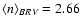 $\langle n\rangle_{BRV} =2.66$
