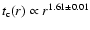 $t_{\rm c}(r) \propto r^{1.61\pm 0.01}$