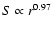 $S\propto
r^{0.97}$