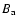 $B_{\rm a}$