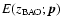 ${{E}}(z_{\rm {BAO}};\vec{p})$