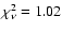$\chi^2_{\nu} = 1.02$
