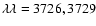 $\lambda\lambda=3726,3729$