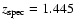 $z_{\rm spec}=1.445$