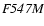 ${\it F547M}$