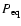 $P_{{\rm eq}}$