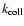 $k_{\rm coll}$