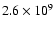 $2.6\times 10^9$