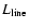 $L_{\rm line}$