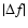 $\left\vert\Delta f\right\vert$