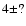 $4\pm?$