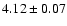 $4.12\pm0.07$