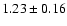 $1.23\pm0.16$