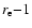 $r_{\rm e} {-} 1$