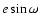 $e\sin\omega$