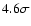 $4.6 \sigma$