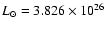 $\ensuremath{L_\odot} = 3.826 \times 10^{26}$