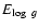 $E_{\log ~g}$