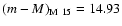 $(m-M)_{\rm M~15}=14.93$