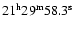 $21^{\rm h}29^{\rm m}58.3^{\rm s}$