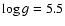 $\log g = 5.5$
