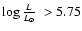$\mbox{$\log \frac{L}{L_{\odot}}$ }> 5.75$