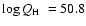 $\log \mbox{$Q_{\rm H}$ }
= 50.8$